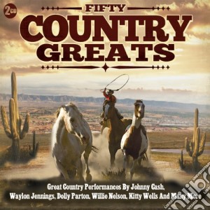 Fifty Country Greats / Various (2 Cd) cd musicale di Various Artists