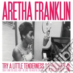 Aretha Franklin - Try A Little Tenderness (2 Cd) cd