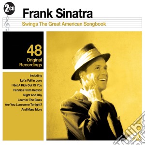 Frank Sinatra - Swings The Great American Songbook (2 Cd) cd musicale di Frank Sinatra
