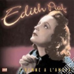 Edith Piaf - Hymne A l'Amour (2 Cd) cd musicale di Piaf, Edith