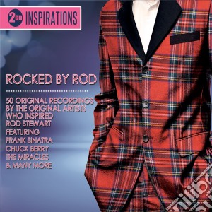 Inspirations Rocked By Rod Stewart / Various (2 Cd) cd musicale di Various Artists