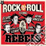 Various Artists - Rock N Roll Rebels (2 Cd) cd