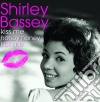 Shirley Bassey - Kiss Me Honey Honey Kiss Me cd
