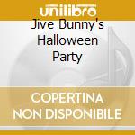Jive Bunny's Halloween Party cd