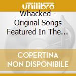 Whacked - Original Songs Featured In The Sopranos (3 Cd) cd