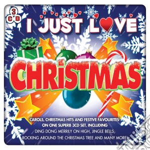 I Just Love Christmas / Various (3 Cd) cd musicale di Various Artists