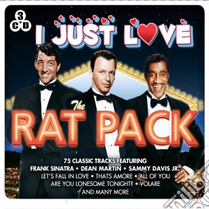 I Just Love The Rat Pack (3 Cd) cd musicale