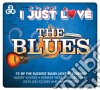 I Just Love The Blues / Various (3 Cd) cd
