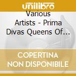 Various Artists - Prima Divas Queens Of Heartache (3 Cd)