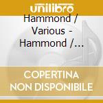 Hammond / Various - Hammond / Various cd