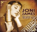 Joni James - Why Don't You Believe Me? cd