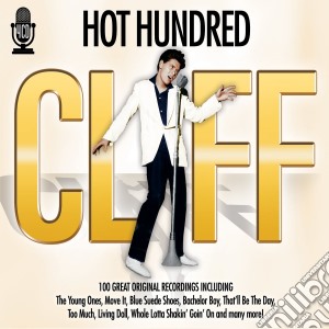 Cliff Richard - Hot Hundred (4 Cd) cd musicale di Cliff Richard