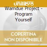 Wamdue Project - Program Yourself cd