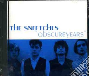 Sneetches (The) - Obscure Years cd musicale di Sneetches