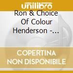 Ron & Choice Of Colour Henderson - Gemini Lady cd