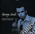 George Soule - Let Me Be A Man