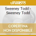 Sweeney Todd - Sweeney Todd cd