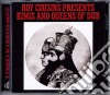 Roy Cousins Presents - Kings And Queens Of Dub cd