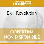 Bk - Revolution cd