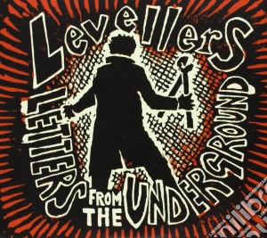 Levellers (The) - Letters From The Underground cd musicale di LEVELLERS