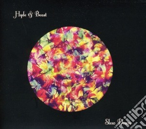 Hyde & Beast - Slow Down cd musicale di Hyde & beast