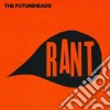 Futurheads, The - Rant cd