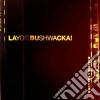 Layo & Bushwacka - Rising And Falling cd