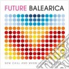 Future Balearica Vol.1 / Various cd