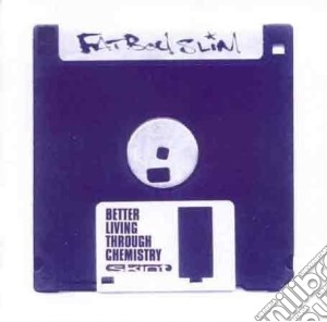 Fatboy Slim - Better Living Through Chemistry cd musicale