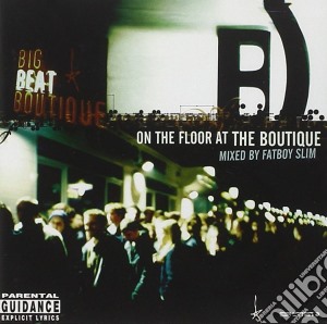 Fatboy Slim - On The Floor At The Boutique cd musicale di Fatboy Slim
