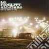 Lo Fidelity Allstars - Don'T Be Afraid Of Love cd musicale di Lo Fidelity Allstars