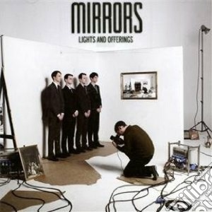 Mirrors - Lights And Offerings cd musicale di MIRRORS