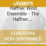 Haffner Wind Ensemble - The Haffner Collection cd
