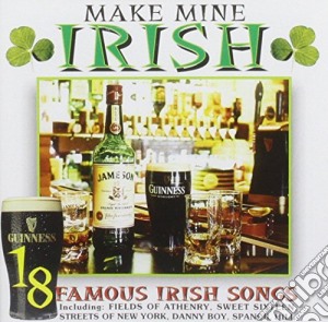 Make Mine Irish / Various cd musicale