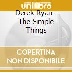 Derek Ryan - The Simple Things cd