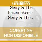 Gerry & The Pacemakers - Gerry & The Pacemakers cd
