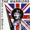 Warriors (The) - The Full Monty cd
