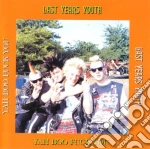 Last Years Youth - Yah Boo Fuck You cd