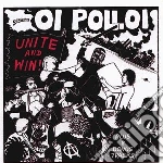Oi Polloi - Unite And Win cd