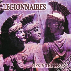 Legionnaires - Legionnaires cd musicale di Legionnaires