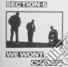 Section 5 - We Won't Change cd