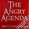 (LP Vinile) Angry Agenda (The) - Here Comes Trouble cd