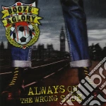 Booze & Glory - Always On The Wrong Side cd