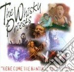 The Whisky Priests - Here Come Ranting Lads