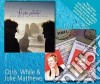 Chris While & Julie Matthews - Higher Potential/Stage 2 cd