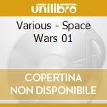Various - Space Wars 01 cd