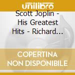 Scott Joplin - His Greatest Hits - Richard Zimmerman cd