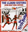 Lijadu Sisters - Afro-beat Soul Sisters cd