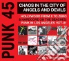 (LP Vinile) Punk 45 : Chaos In The City Of Angels An (2 Lp) cd