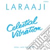 (LP Vinile) Laraaji - Celestial Vibration cd